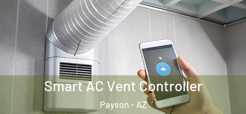  Smart AC Vent Controller Payson - AZ